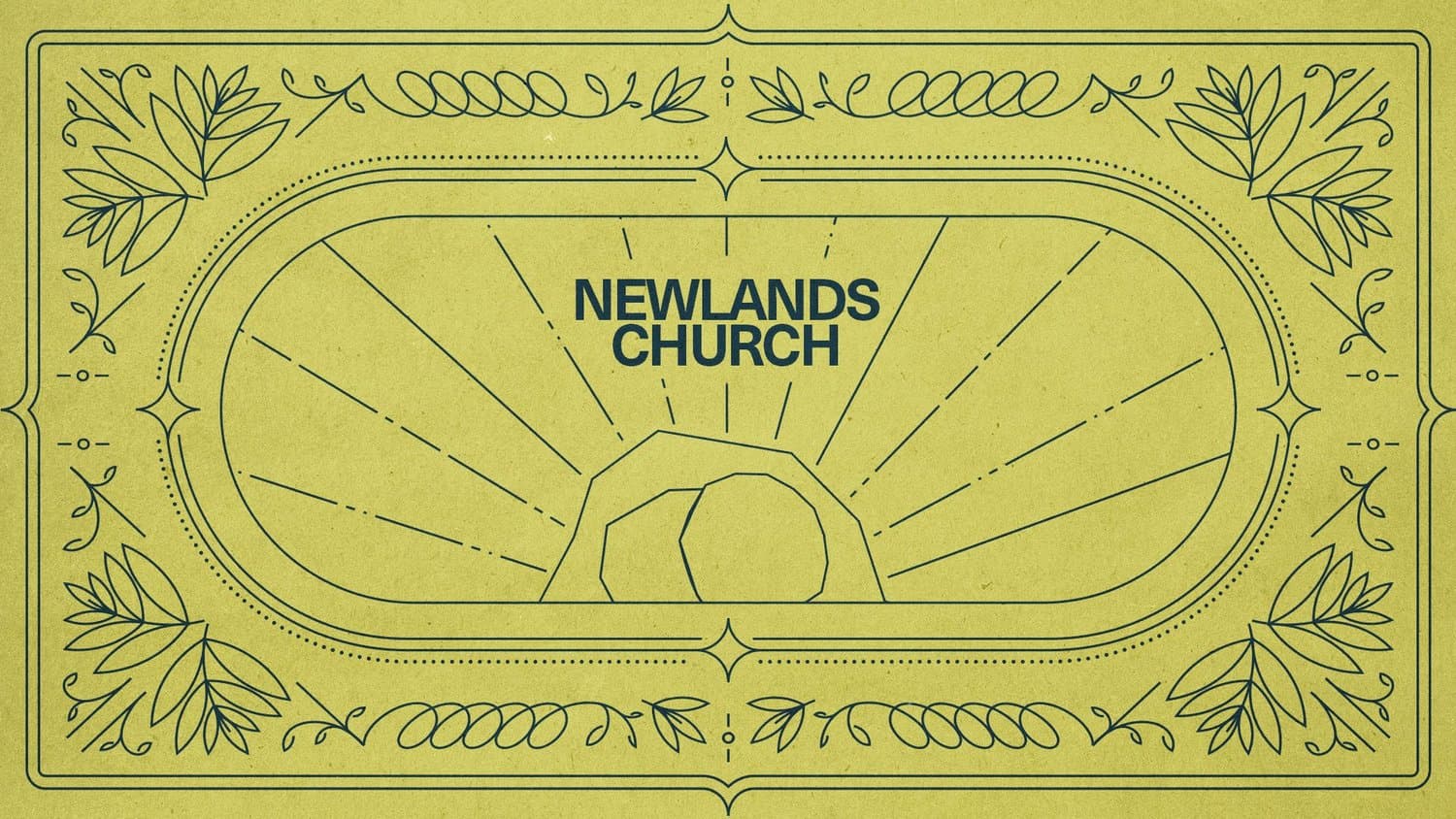 A golden yellow card reading NEWLANDS CHURCH in dark teal, with a line-drawn empty tomb and radiating sunrise rays centered below the text.