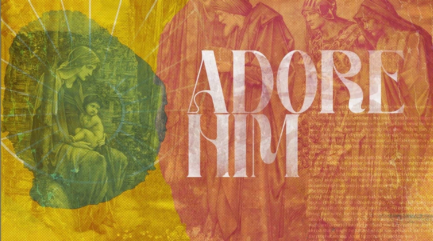 A Christmas slide reading ADORE HIM in weathered white serif over yellow and burnt orange duotone classical paintings of Mary, the Christ child and wise men, with scripture text.