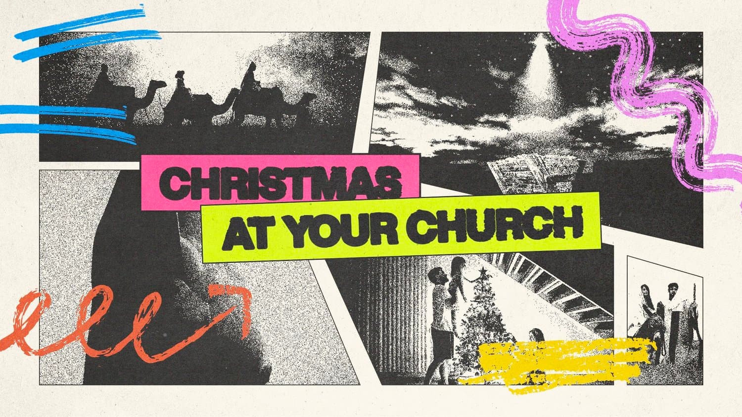 A Christmas title slide with CHRISTMAS on pink and AT YOUR CHURCH on lime highlighter blocks, over a halftone photo grid of camels, a manger and a family decorating a tree.