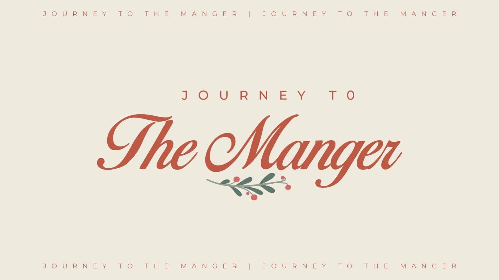 Christmas series graphic in cream and gold with a script serif reading Journey to the Manger