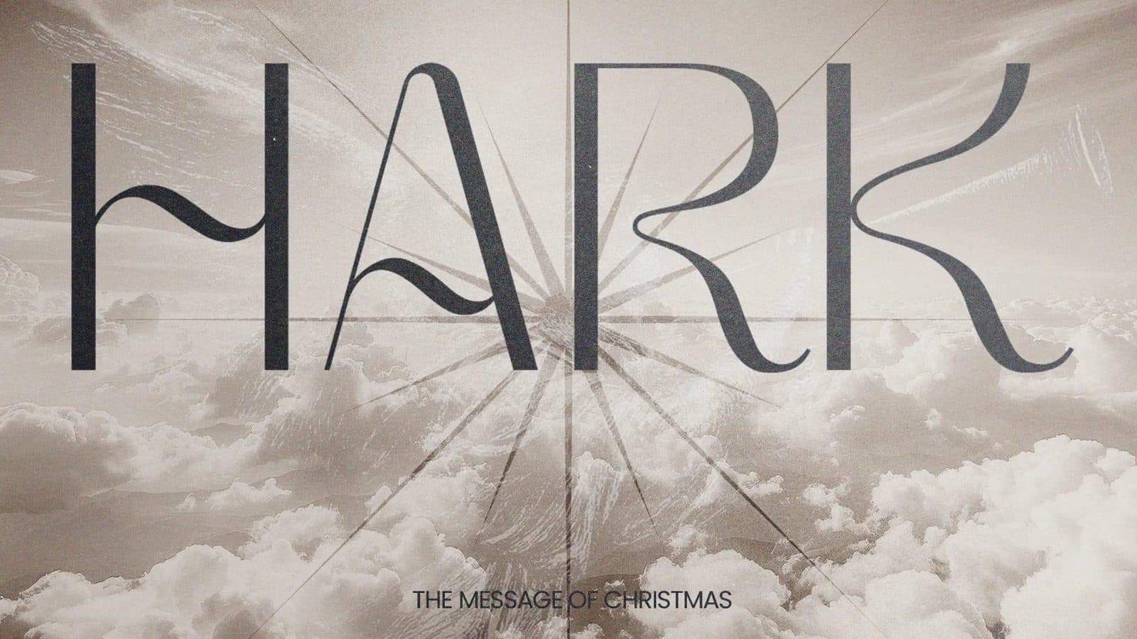 Christmas graphic reading Hark in thin condensed capitals over a photograph of clouds