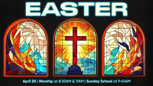 An Easter slide with EASTER in glowing white capitals above three brightly coloured stained glass panels centred on a cross, service times below.