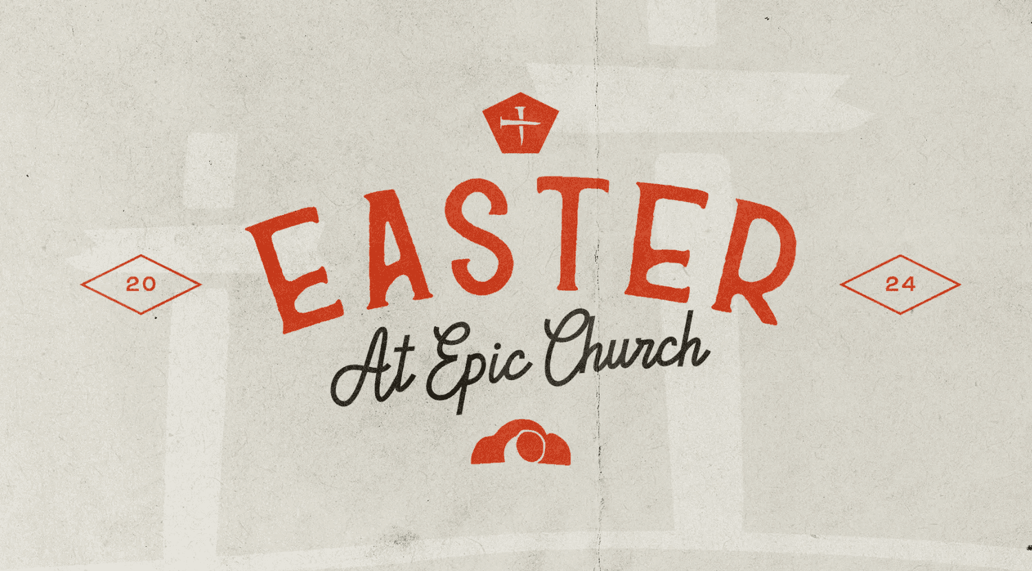 A vintage Easter slide on aged paper, with EASTER arched in red hand-lettering above At Epic Church in script, flanked by 20 and 24 diamonds.