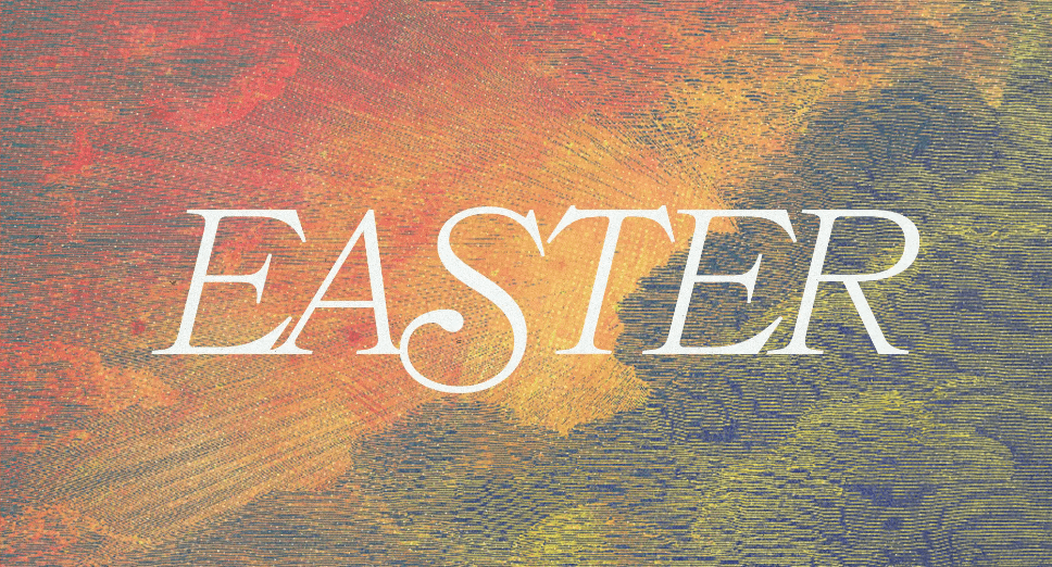 An Easter slide with EASTER in a white serif over a halftone-textured painting of orange, red and blue clouds.