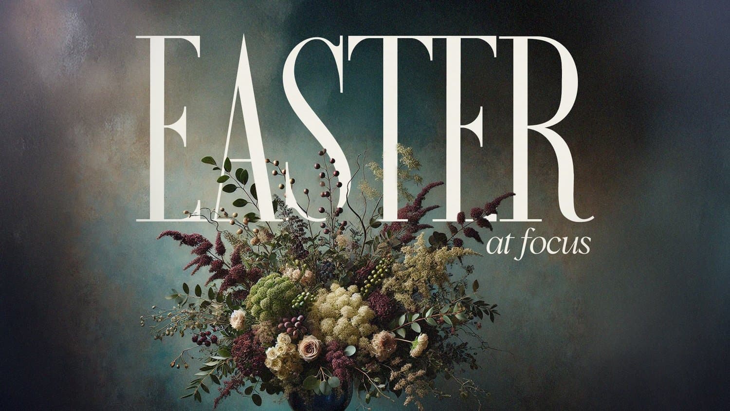 A moody Easter title slide with EASTER in tall cream serif capitals and at focus in italic, over a dark teal wall and a large dried floral arrangement in burgundy and cream.