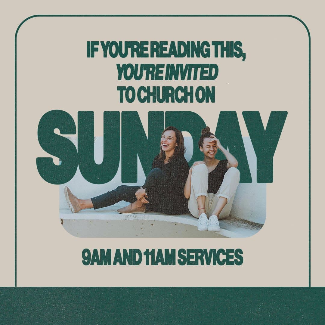 A church invitation graphic reading If You're Reading This You're Invited To Church On Sunday on cream with teal border, featuring two smiling women seated casually, 9am and 11am service times in teal sans-serif.