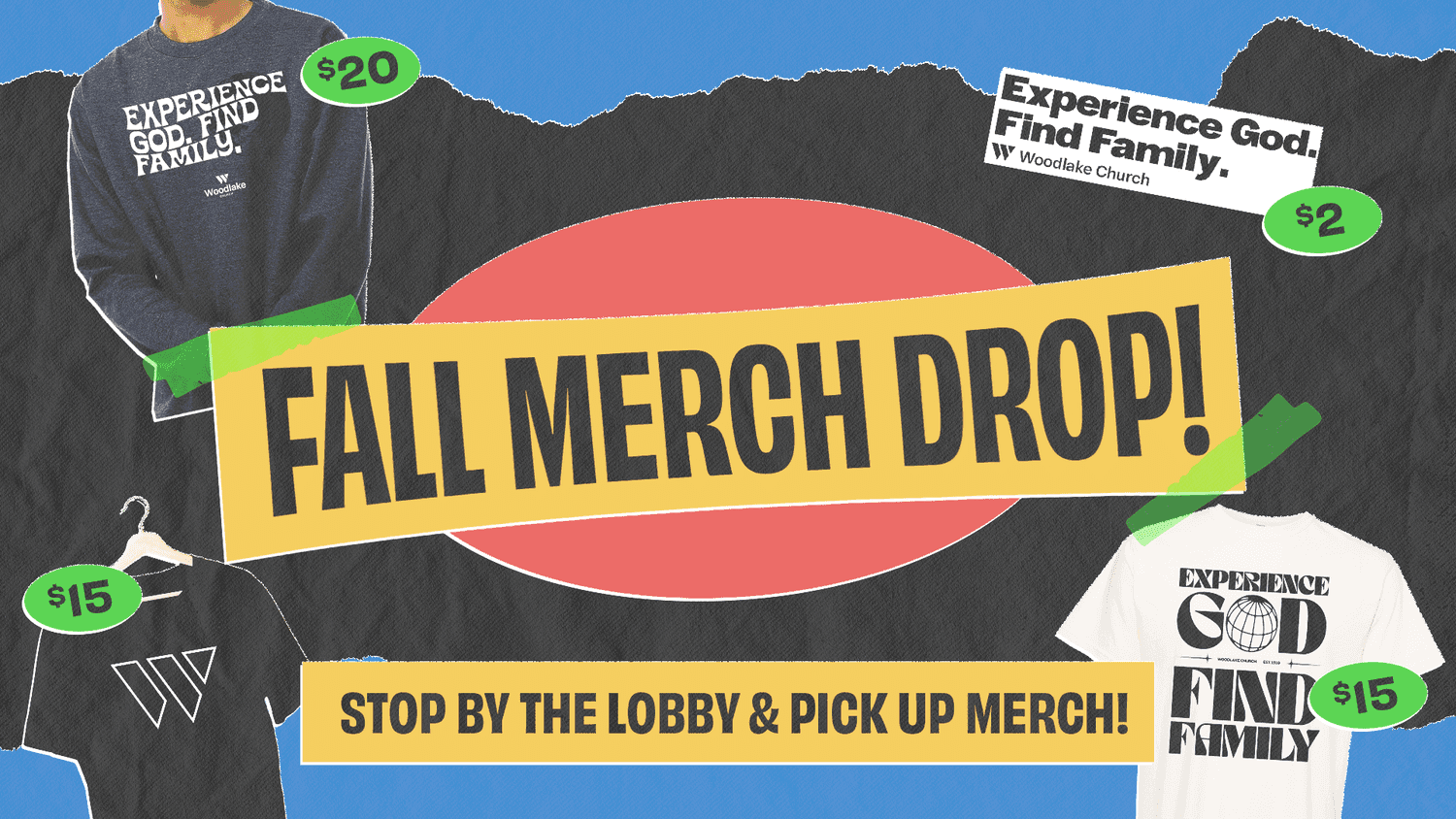 A merchandise drop announcement with dark grey background featuring priced apparel items: navy sweatshirt and white t-shirt with church logo ($20, $15), with FALL MERCH DROP headline in yellow and STOP BY THE LOBBY & PICK UP MERCH tagline.