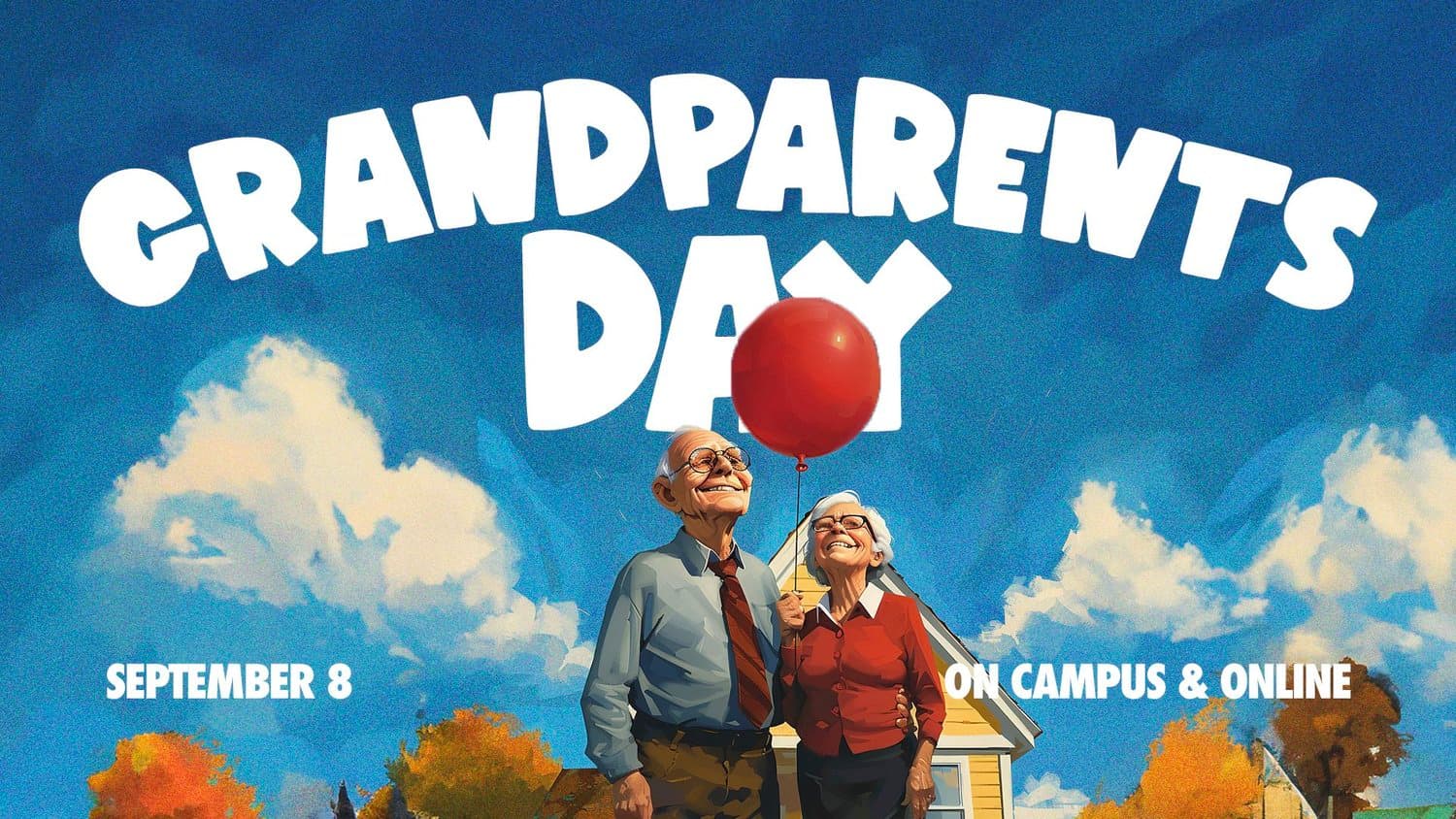 A Grandparents Day event graphic featuring elderly couple holding red balloon against blue sky with fall foliage, GRANDPARENTS DAY text in white sans-serif, September 8 date, and on Campus & Online options.