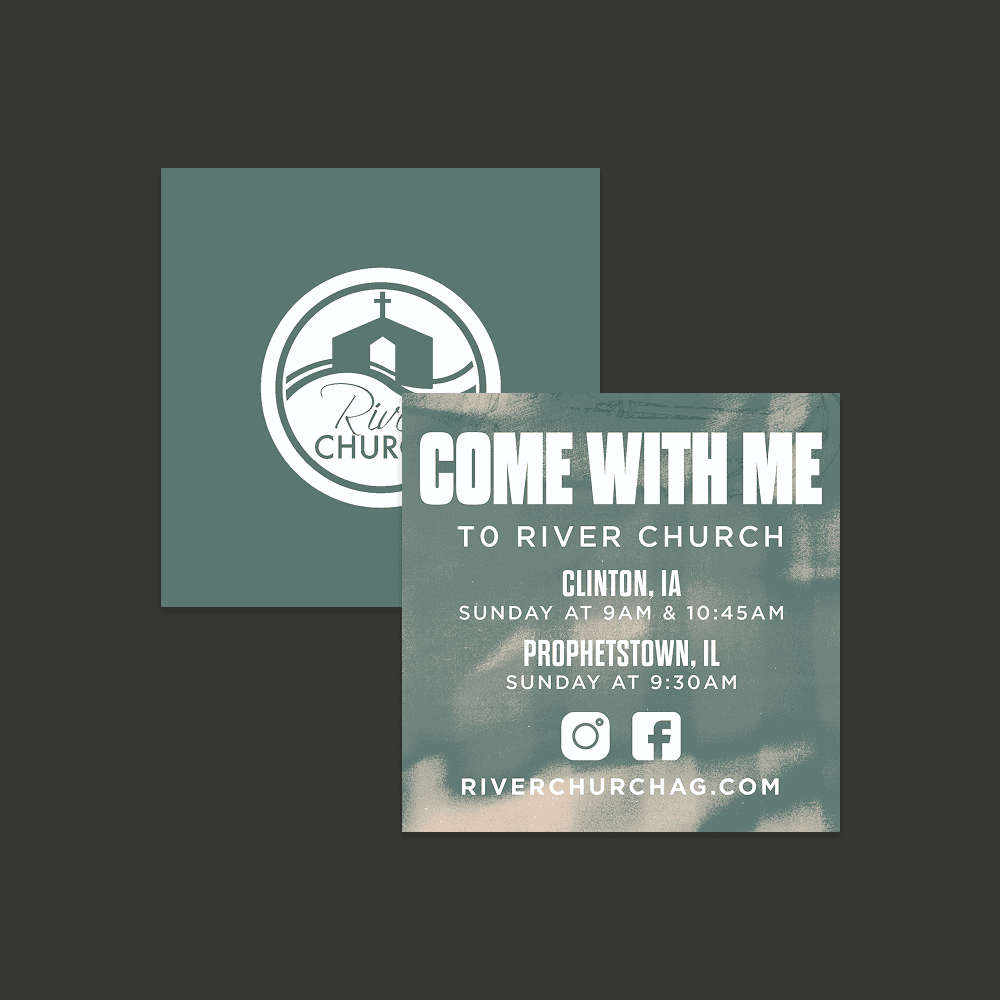 A sage green square invite card mockup with the River Church logo, and a textured back reading COME WITH ME TO RIVER CHURCH with Clinton and Prophetstown service times.