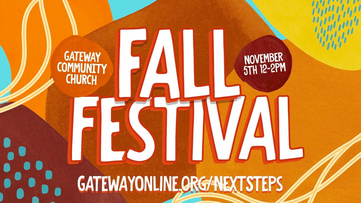 A Fall Festival promo for Gateway Community Church on November 5 at 12-2pm with warm orange and brown tones, abstract shapes, and seasonal graphics.
