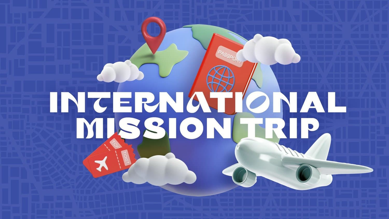 A sermon title slide reading INTERNATIONAL MISSION TRIP with 3D icons of plane, globe, passport, and map on blue pixelated background.