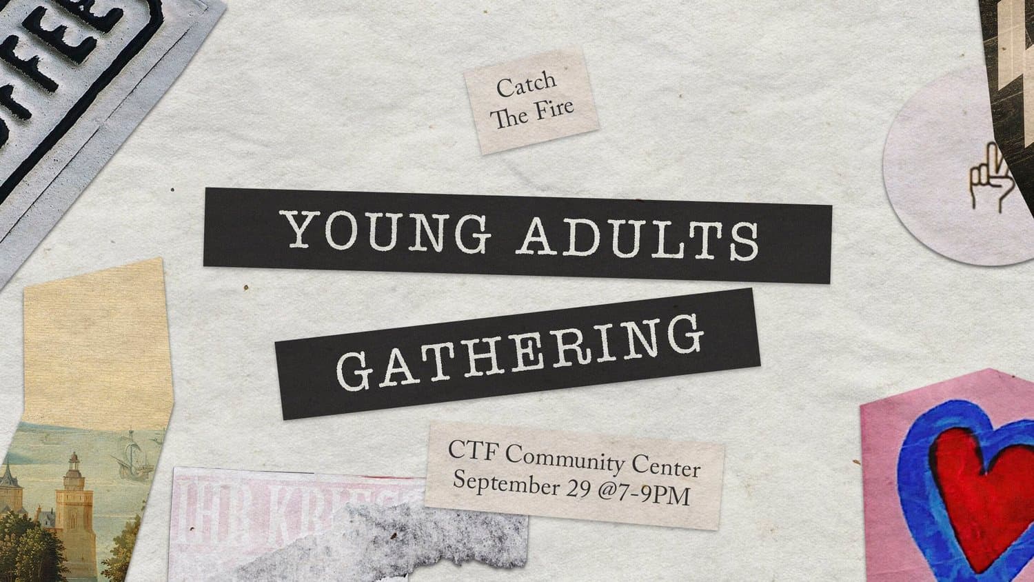 A YOUNG ADULTS GATHERING promo at CTF Community Center September 29 at 7-9pm with collaged vintage and modern design elements on cream.