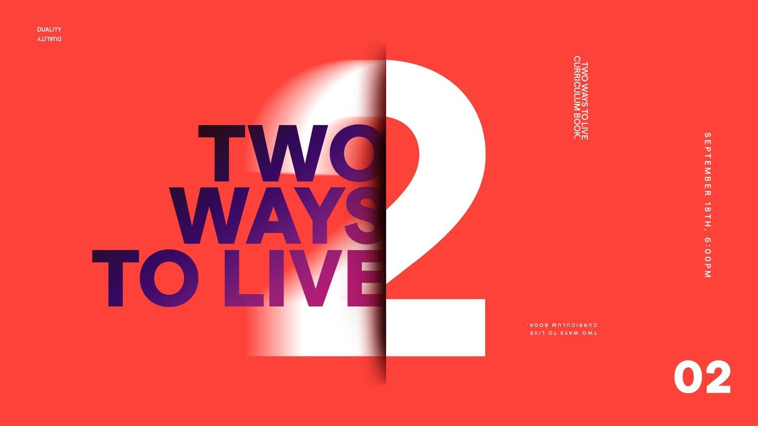 A sermon title slide with bold colorful design reading TWO WAYS TO LIVE in blue and purple sans-serif with a large white numeral 02 on red background.