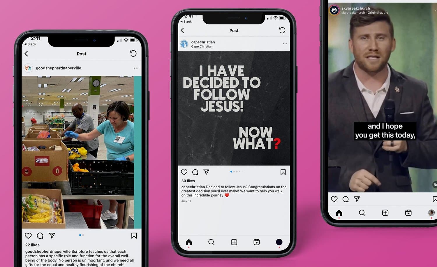 Three phones on hot pink showing church Instagram posts, including volunteers packing food boxes, a black graphic reading I HAVE DECIDED TO FOLLOW JESUS! NOW WHAT?, and a captioned preaching clip.