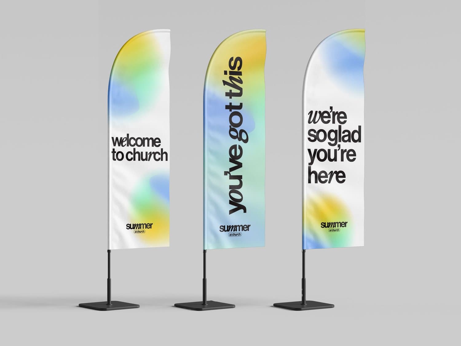 Three feather flag mockups in white with soft blue, green and yellow gradients, reading welcome to church, you've got this and we're so glad you're here, each marked summer at church.