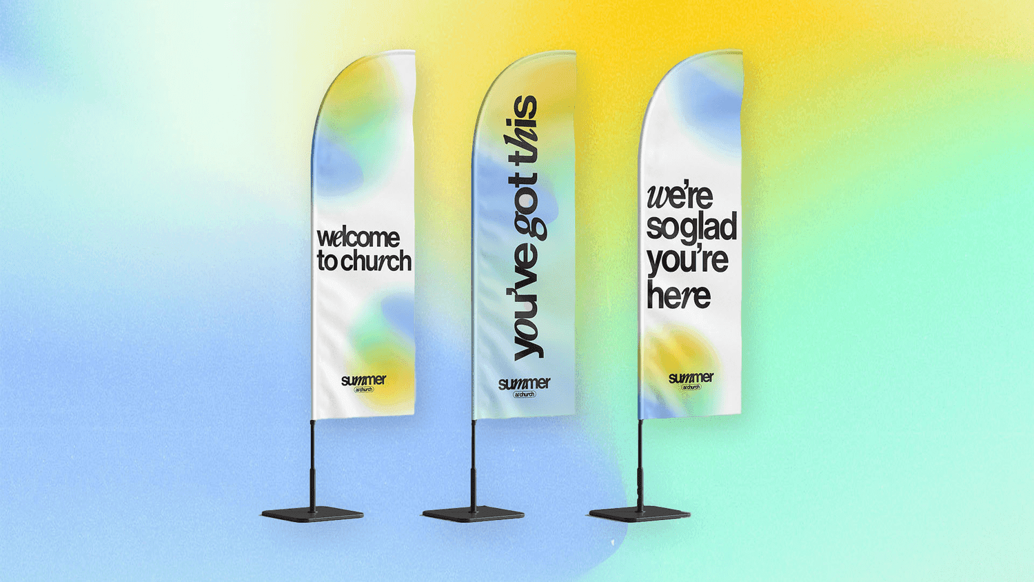 Three feather flags on a gradient background reading welcome to church, you've got this and we're so glad you're here in black type, each carrying a summer at church mark.