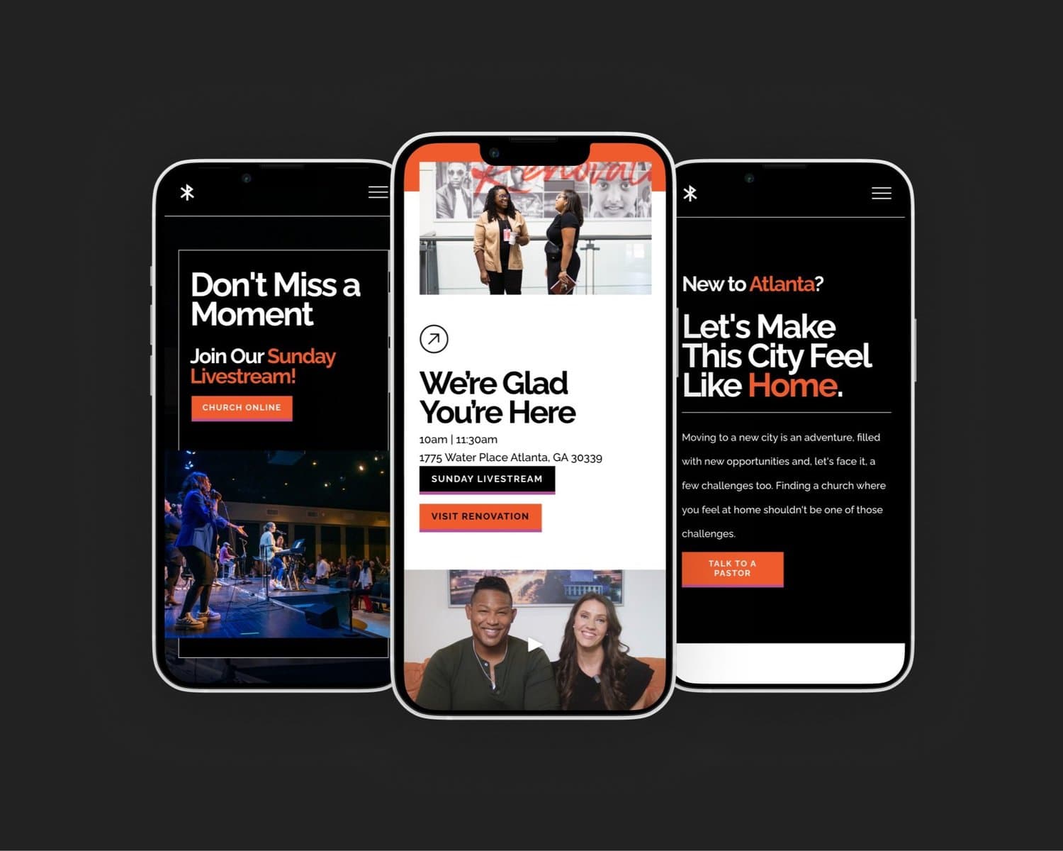 Three phone screens of a black and orange church site, showing Don't Miss a Moment with a livestream button, a We're Glad You're Here page with Atlanta service times, and a New to Atlanta welcome panel.