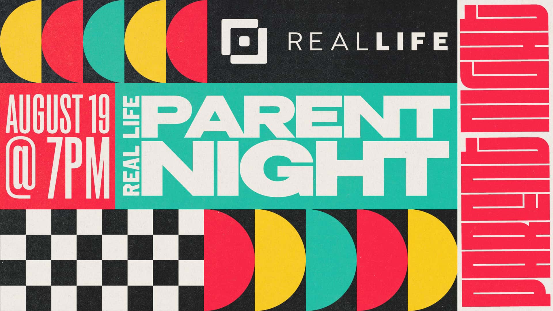 Real Life Parent Night Event Design, church design work for Fellowship Baptist Church