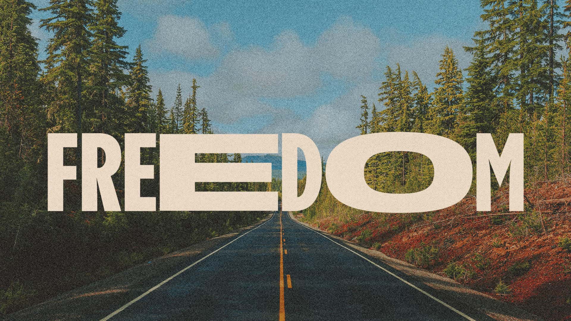 Freedom Series Sermon Series, church design work for Gateway Fellowship