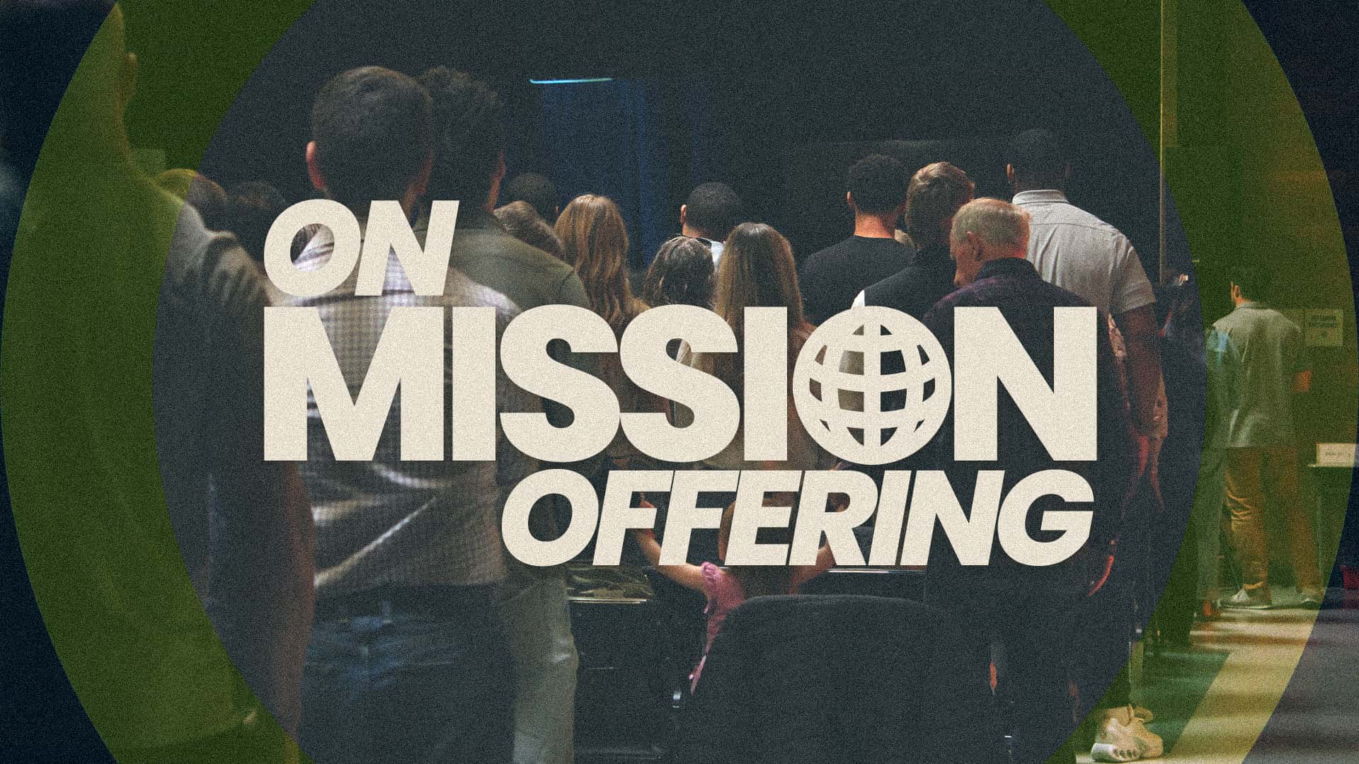 On Mission Offering Event Design, church sermon series design work