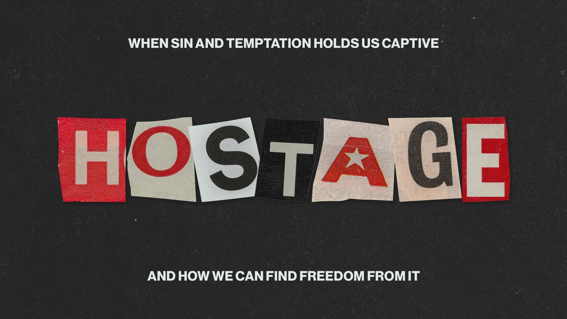 Maranatha Bible Church — Hostage