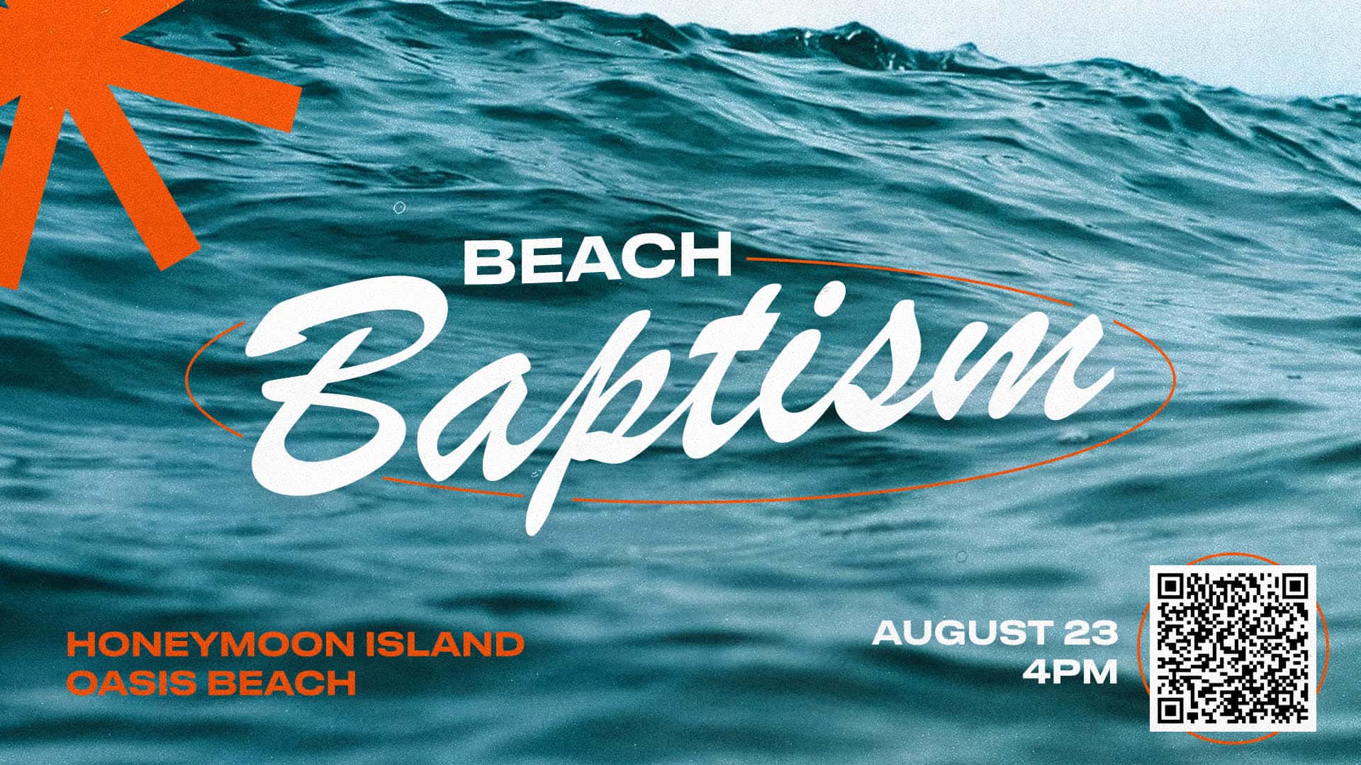 Beach Baptism Graphic, church design work for Bayside Community Church