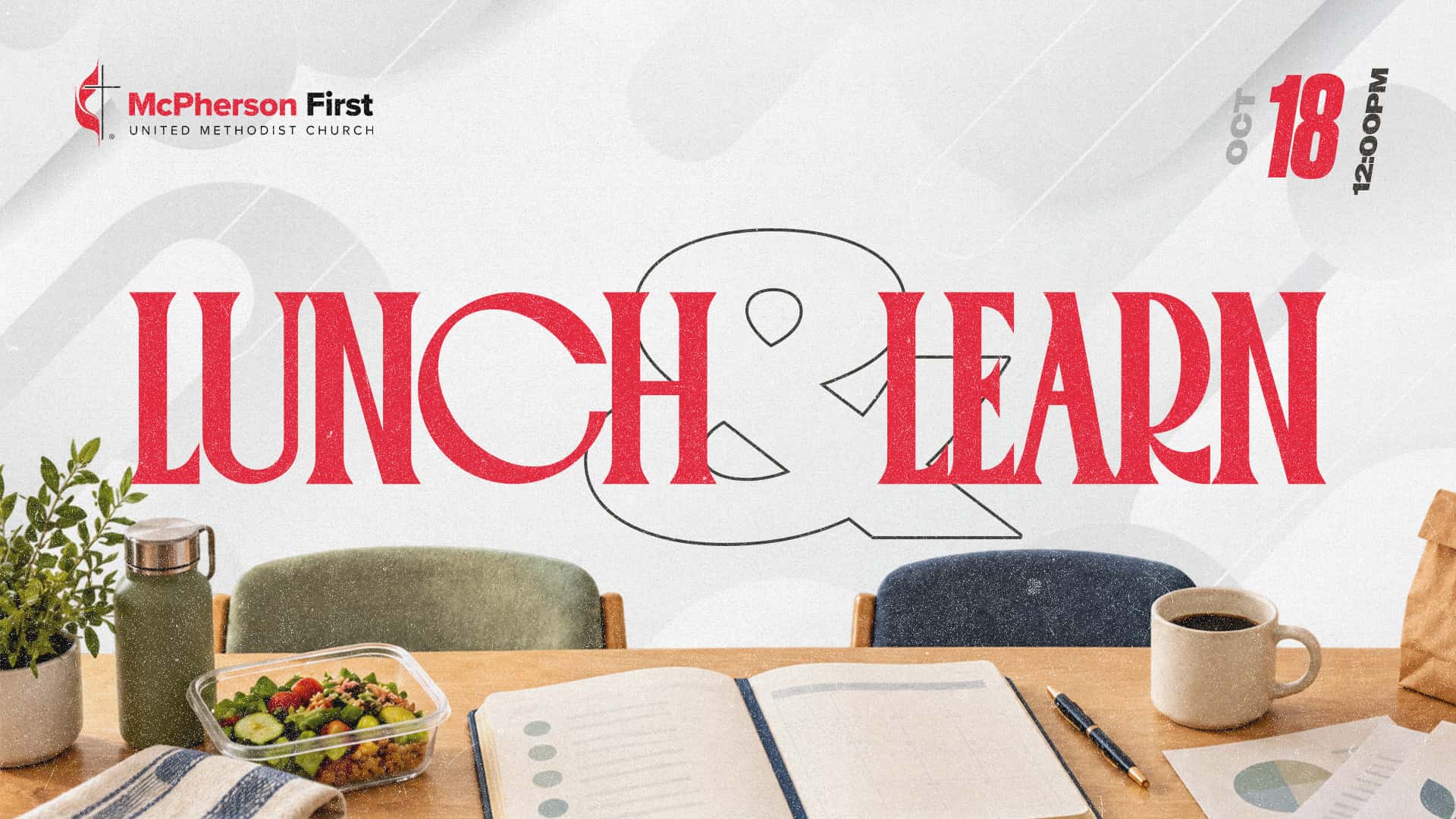 McPherson First United Methodist Church — Lunch and Learn: Church Conference Prep