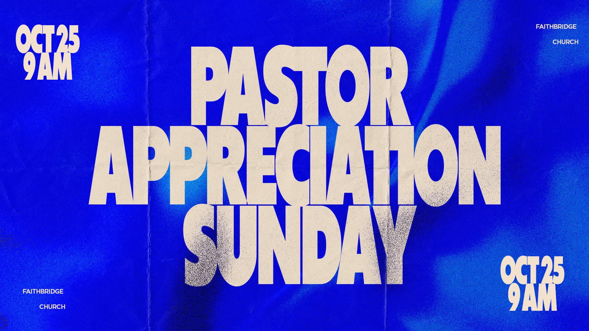 sermon and event graphics for Faithbridge Church