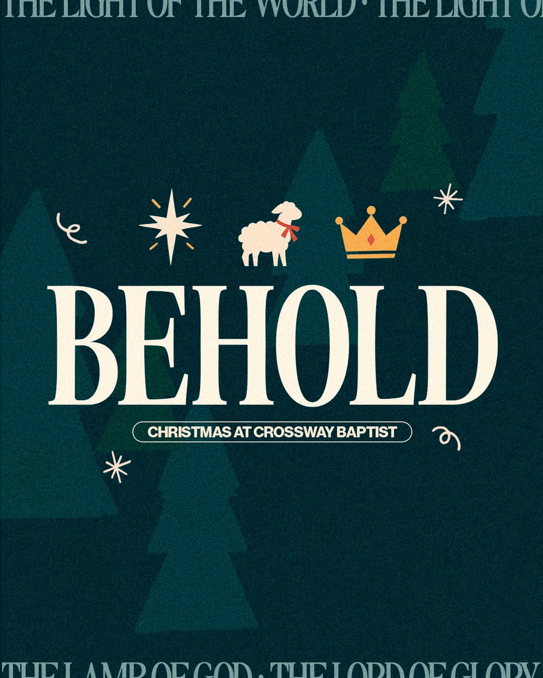 sermon and event graphics for Crossway Baptist Church
