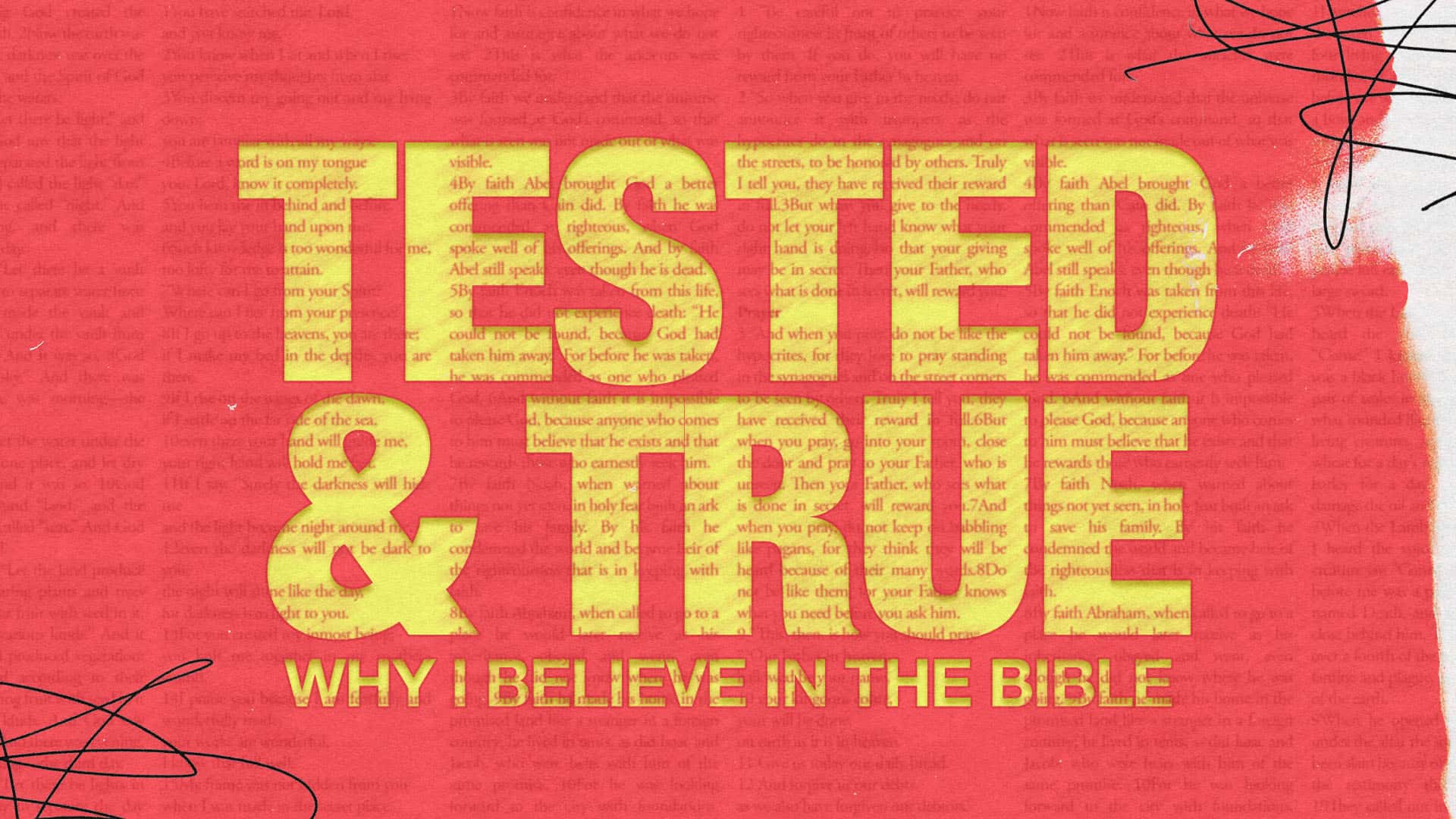 Anthem Students Series: Tested and True...Why I believe in the Bible Sermon Design, church design work for Anthem Church