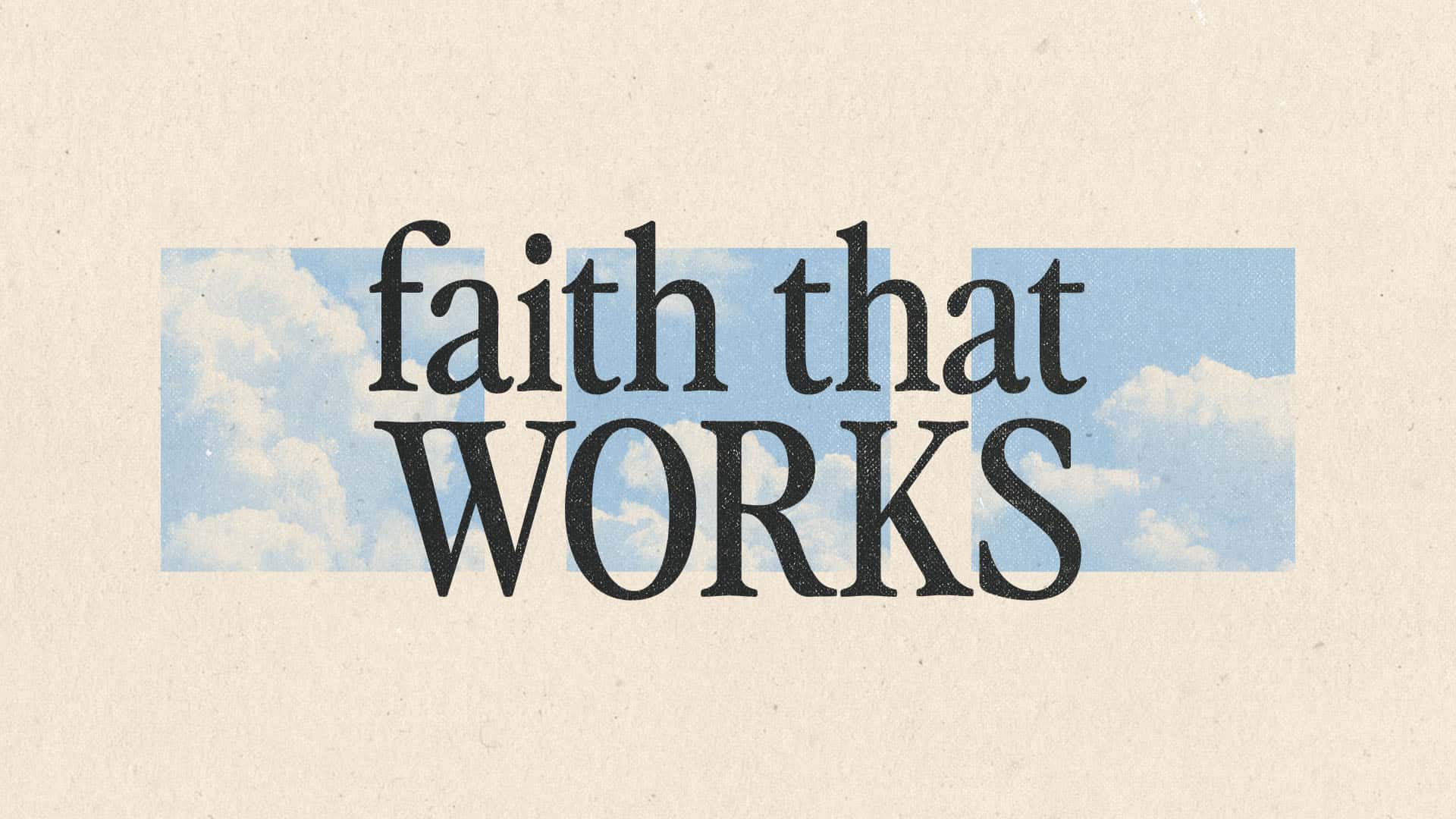 Faith that Works Sermon Design, church design work for Christ Church Nashville