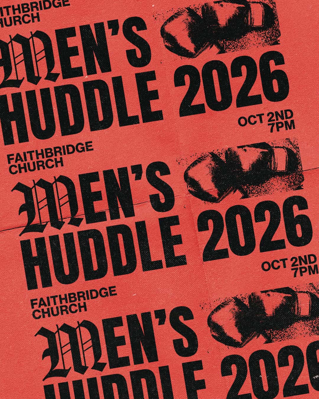 Men's Huddle 2026 Event Design, church design work for Faithbridge Church