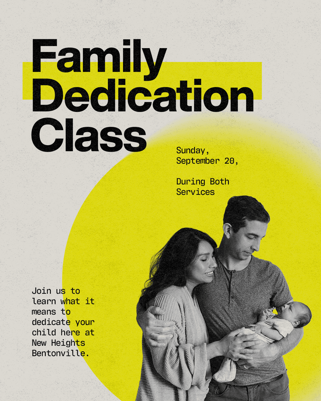 Family Dedication Class Social Media Design, church design work for New Heights Bentonville