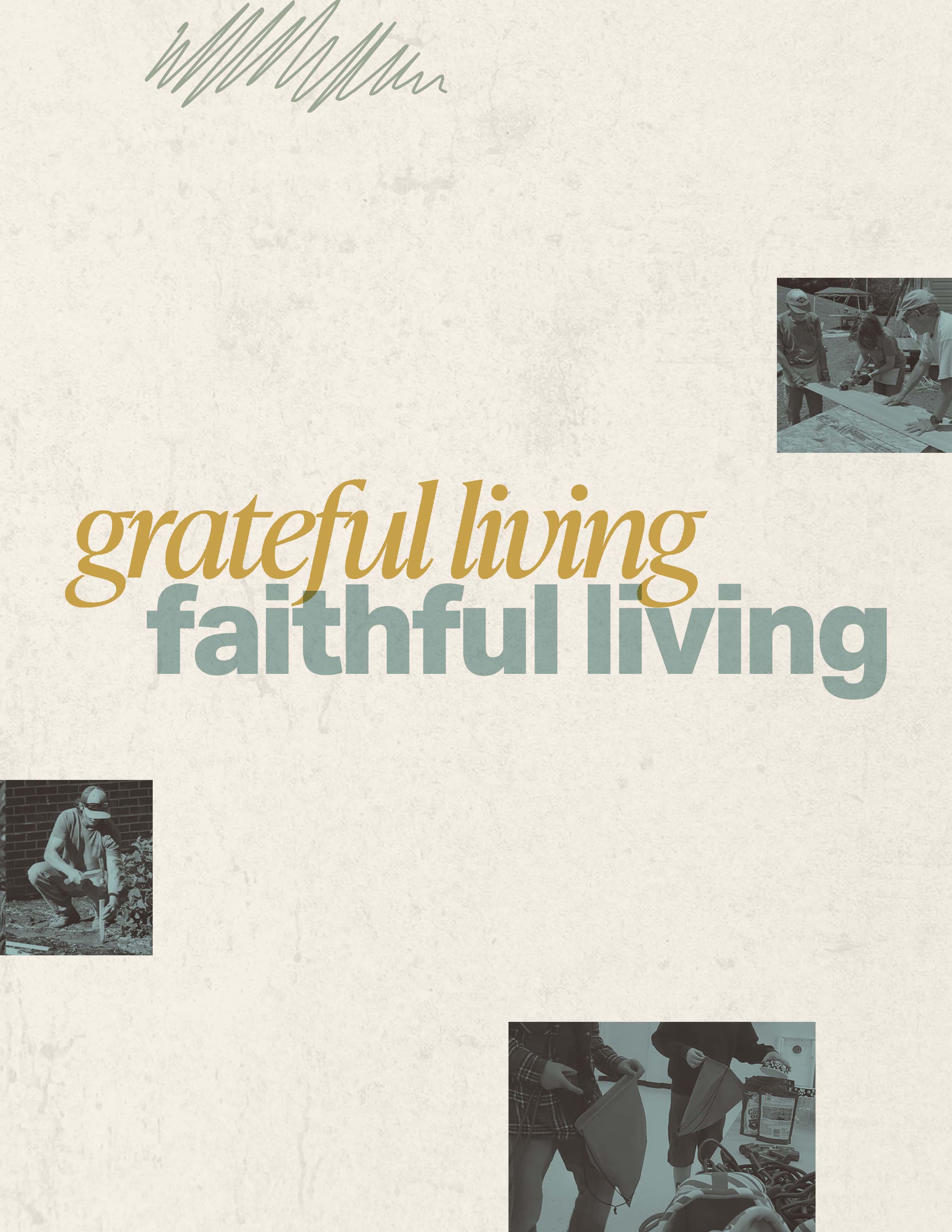 2027 Stewardship Sermon Series: "Grateful Living, Faithful Giving" Sermon Design, church design work for New Creation United Methodist Church