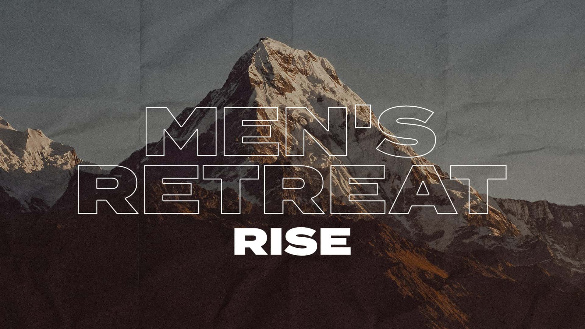 Men's Retreat: Rise Event Design, church design work for MissionView Church