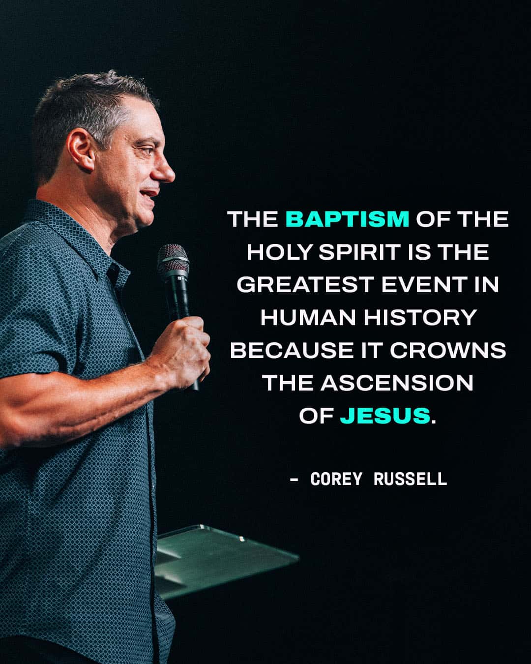 Quotes Baptism in the Holy Spirit Corey Russell Social Media Design, church design work for Hungry Generation Church