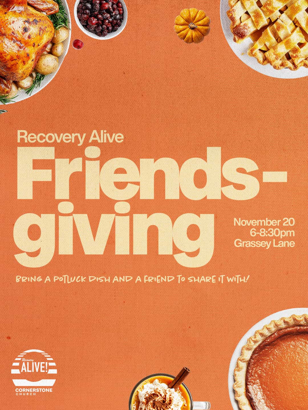 Recovery Alive Friendsgiving Event Design, church design work for Cornerstone Church of Bluffton