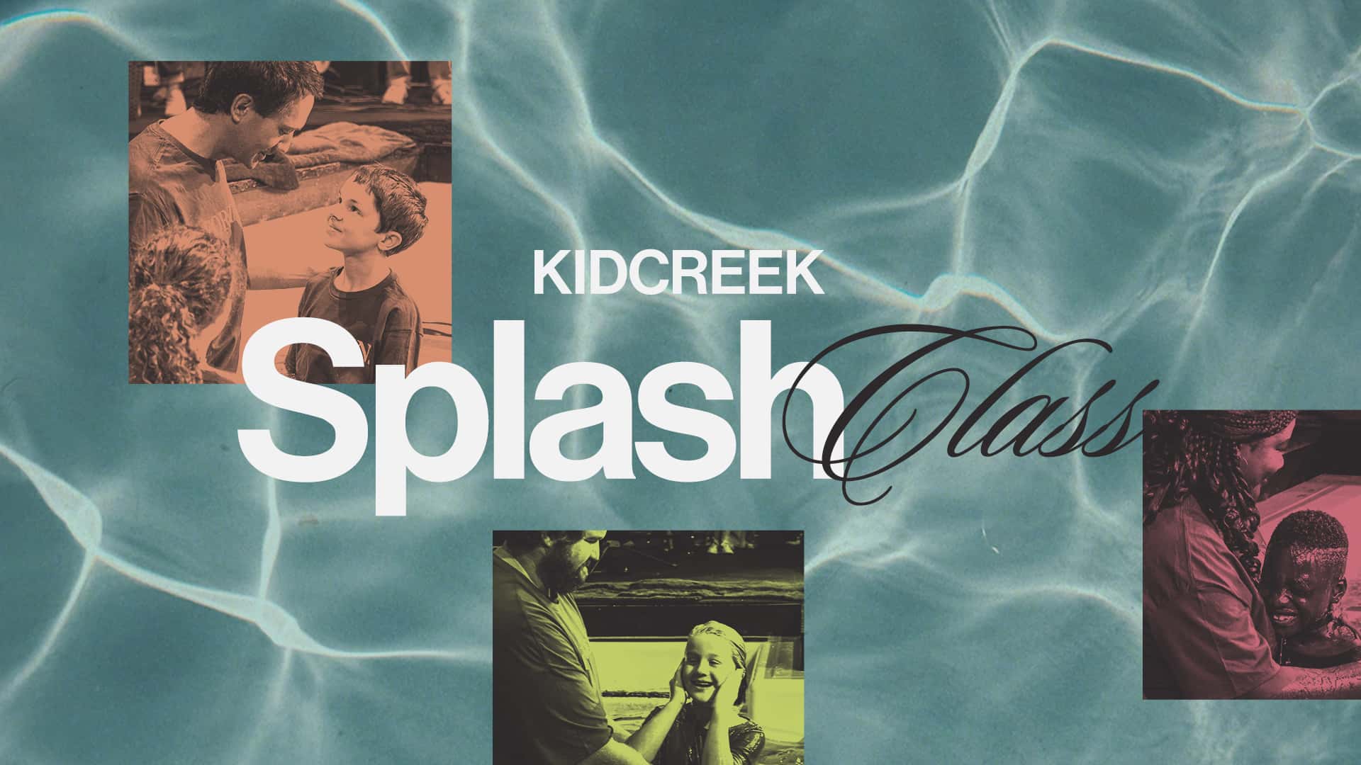 Baptism Kidcreek Splash Class Evergreen Event Design, church design work for Woodcreek Church