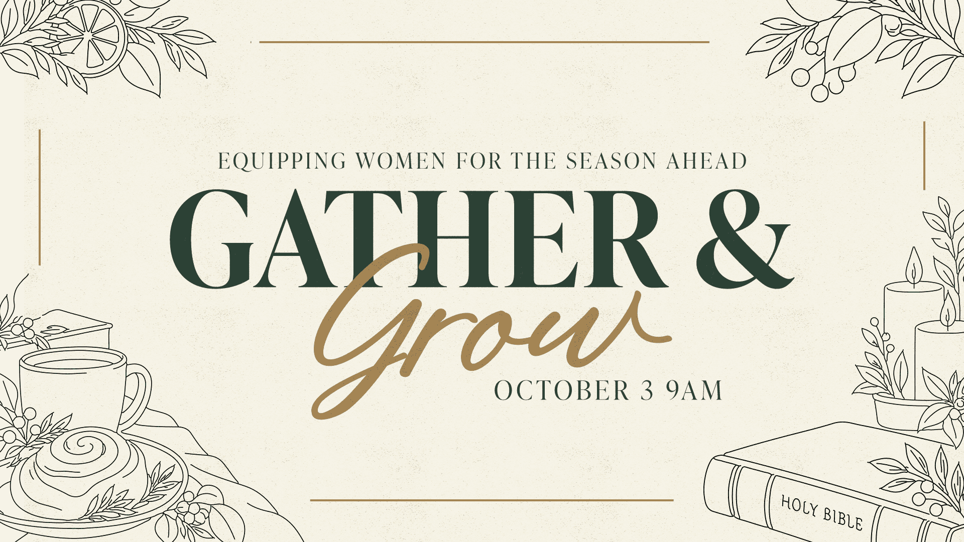 Fall Women's Workshop Gather & Grow Event Design, church design work for The Gathering
