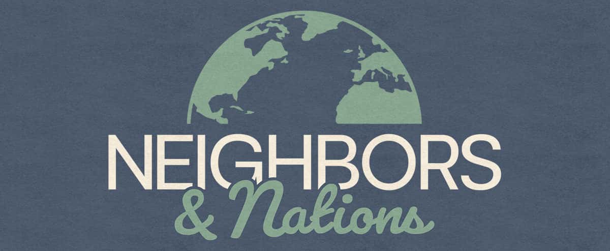 Neighbors and Nations Event Design, church design work for Mosaic