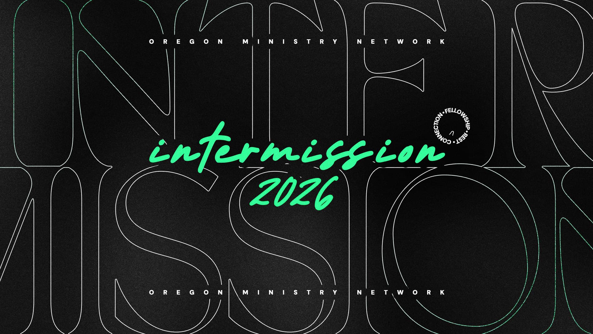 sermon and event graphics for Oregon Ministry Network