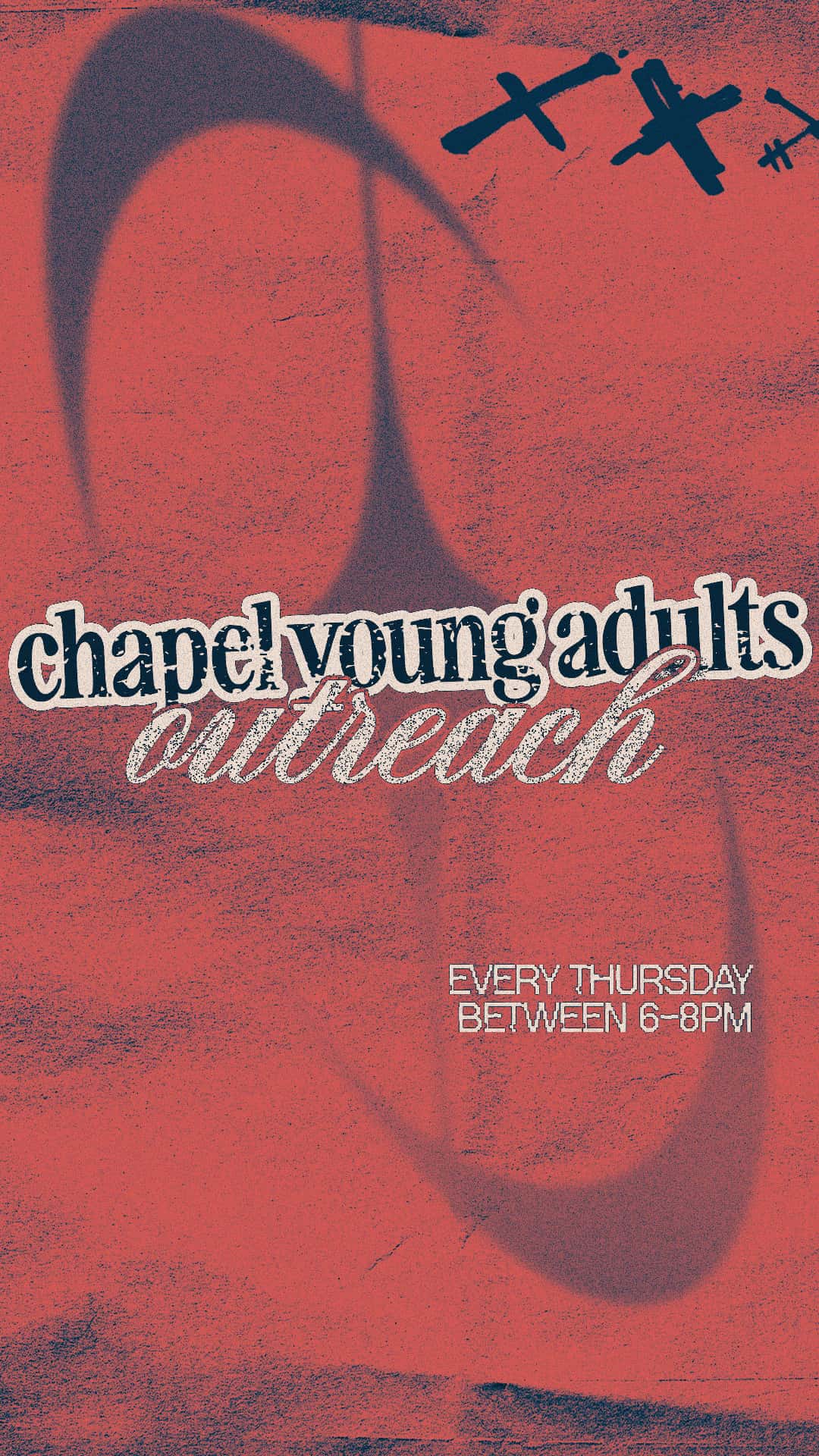 Chapel Young Adults Outreach Event Design, church design work for Christian Chapel