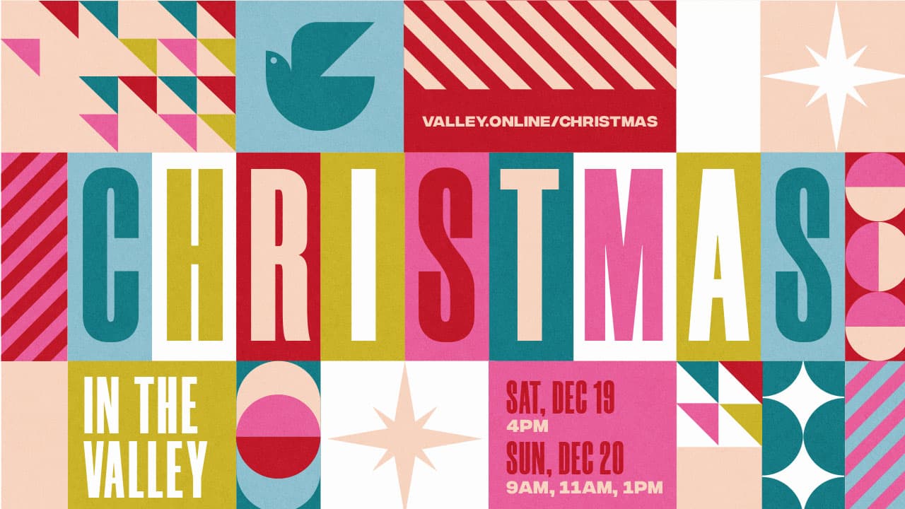 sermon and event graphics for Church of the Valley
