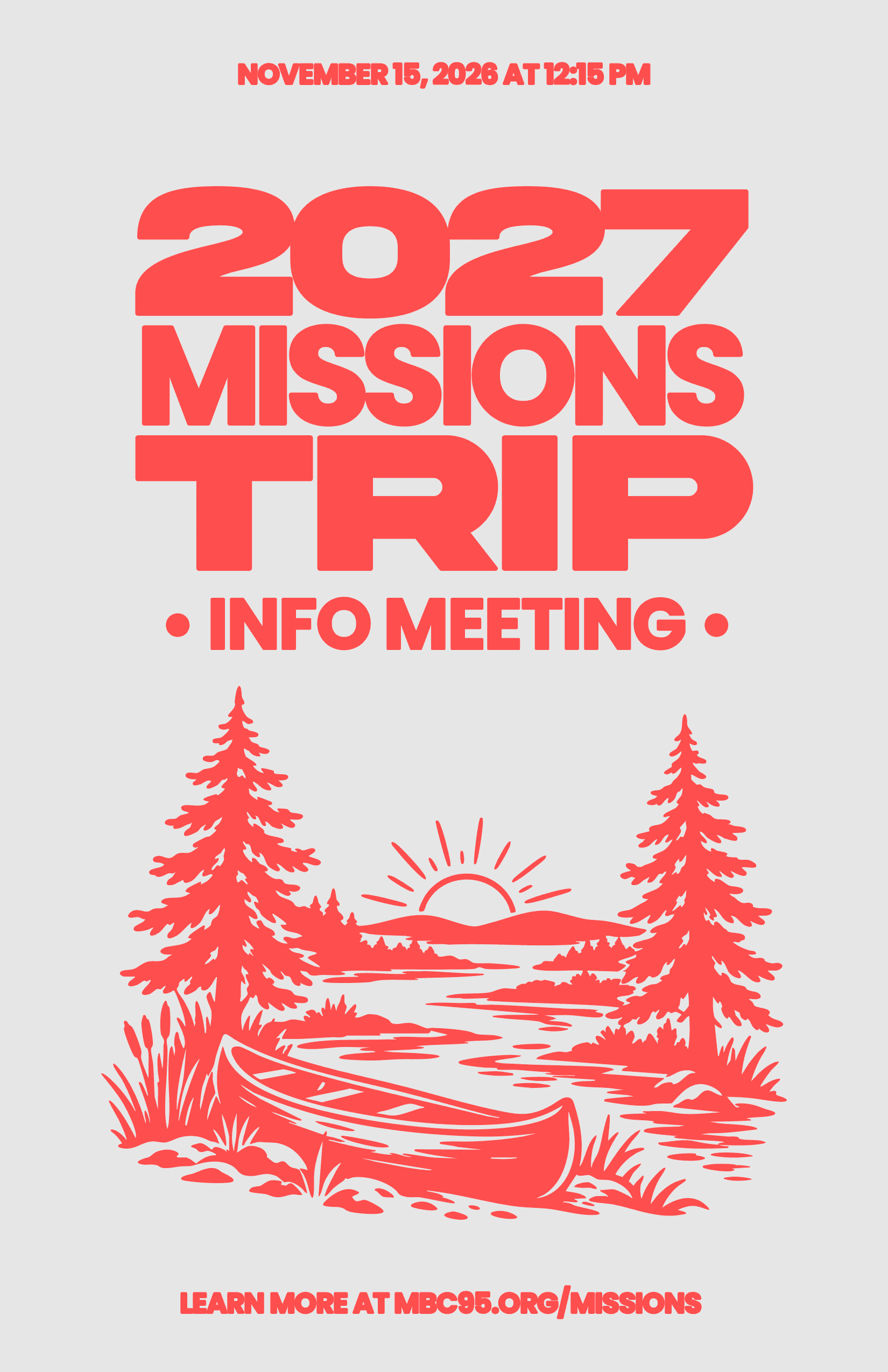 2027 Missions Trips Info Meeting Event Design, church design work for Maranatha Bible Church