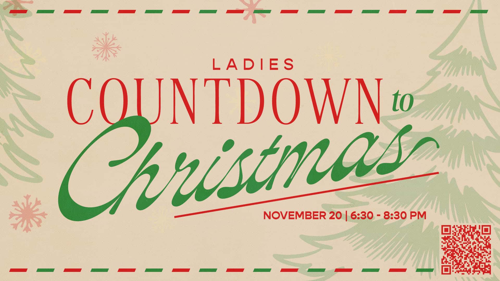 Ladies Countdown to Christmas Event Design, church design work for MStar Church