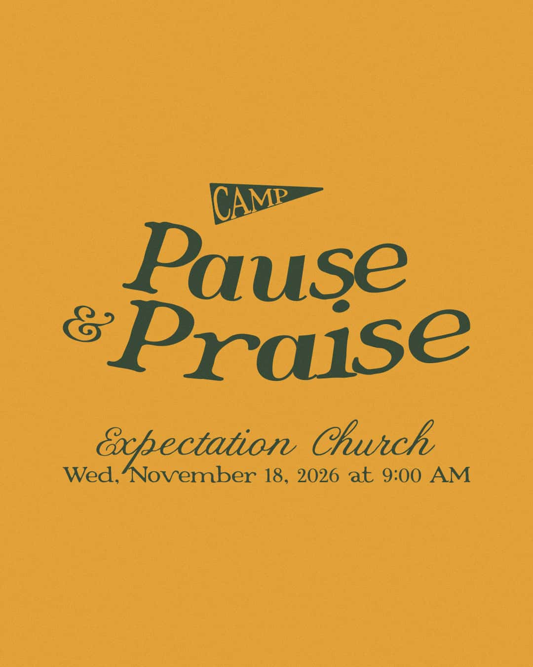 Pause & Praise Event Design, church design work for Expectation Church