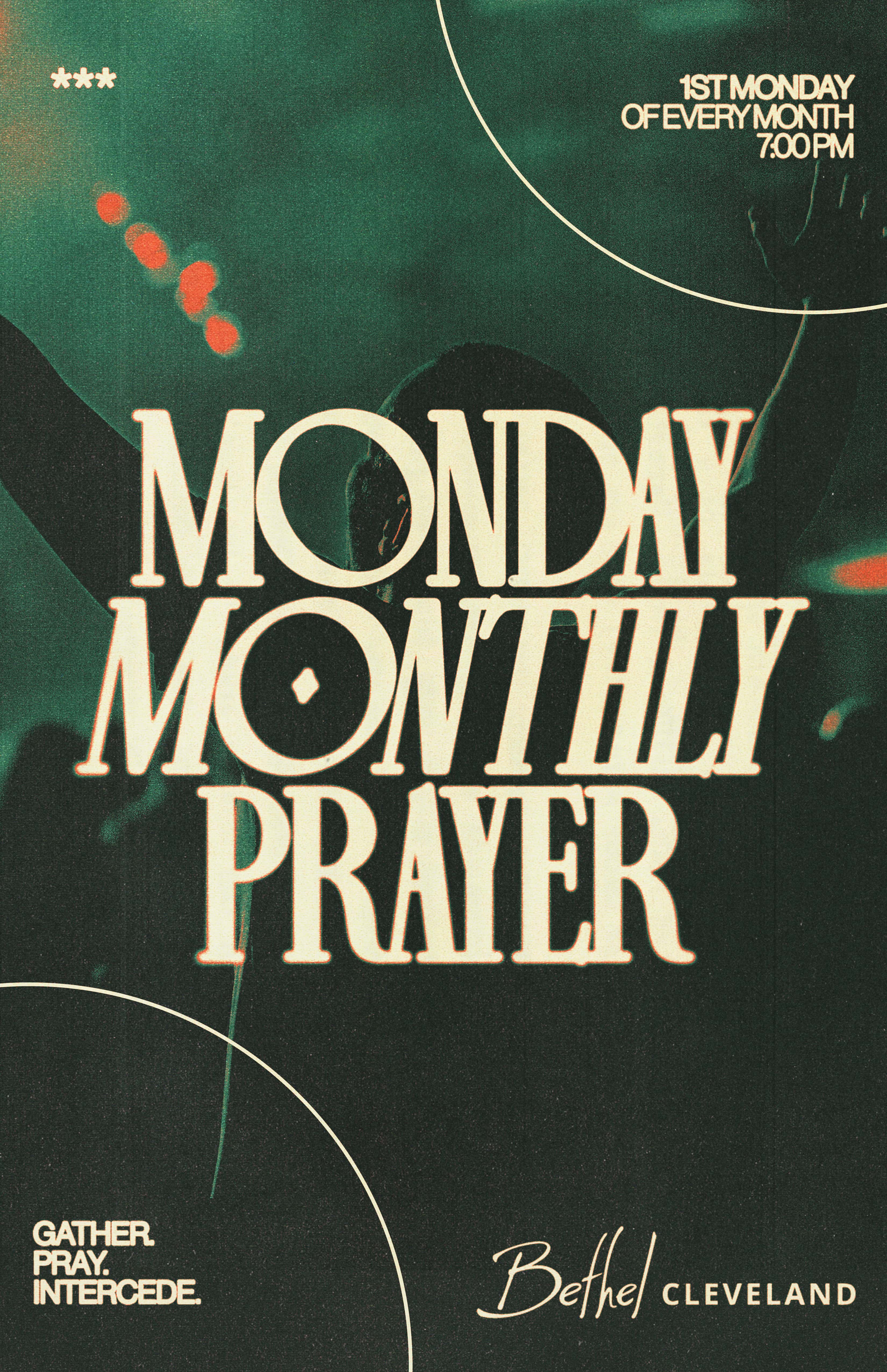 Monthly Monday Prayer Event Design, church design work for Bethel Cleveland
