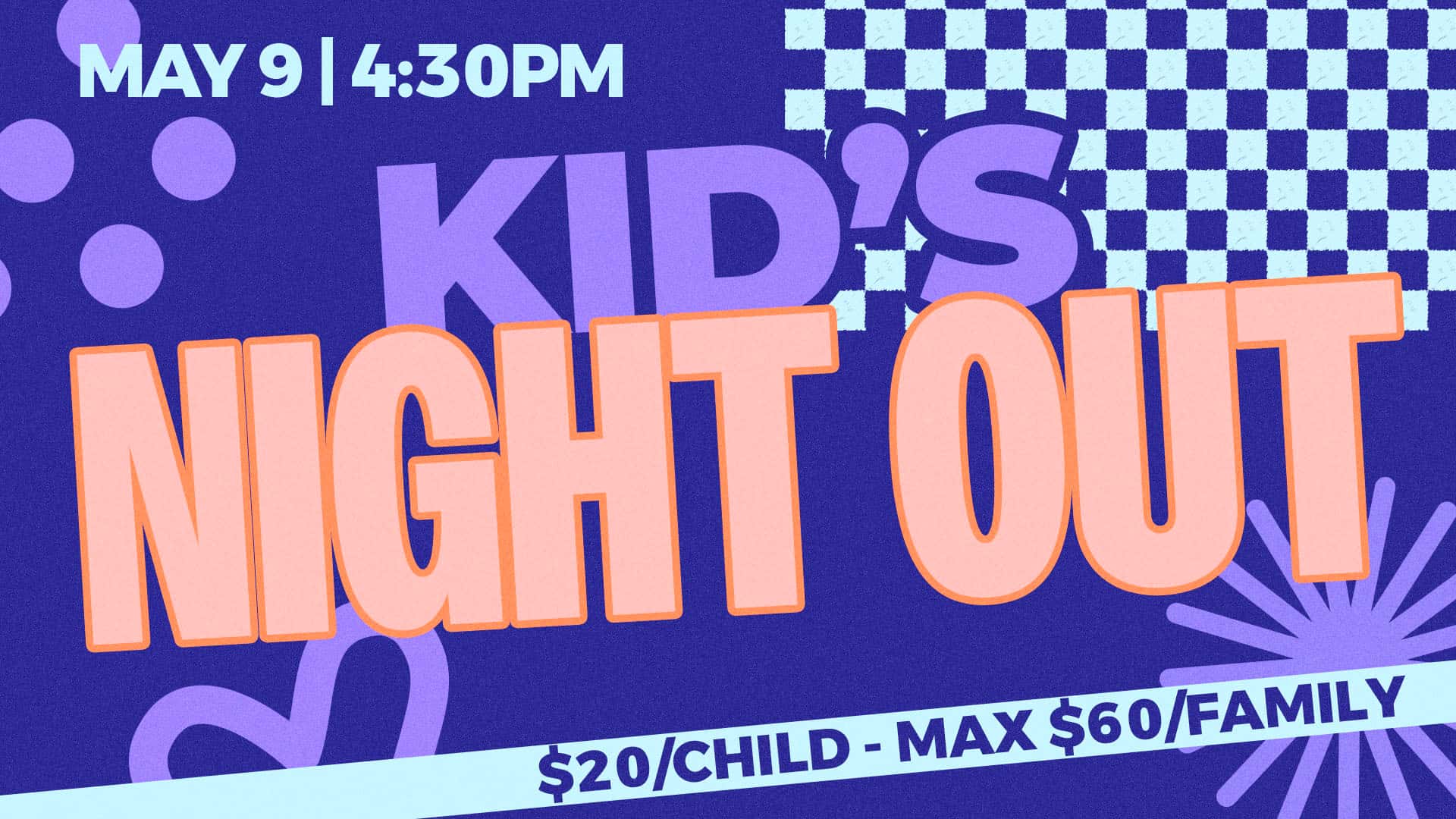Kids Night Out Update Event Design, church design work for Arvada Vineyard