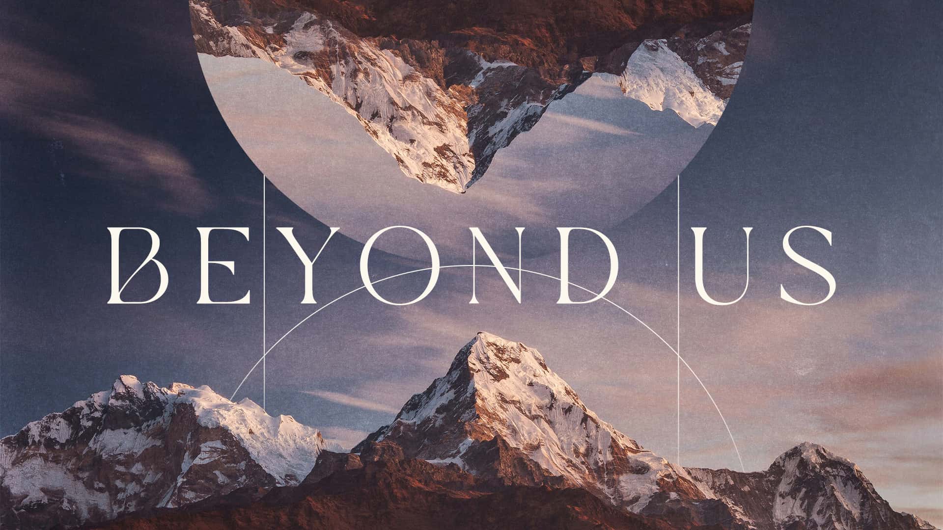 Beyond Us Sermon Design, church design work for New Life